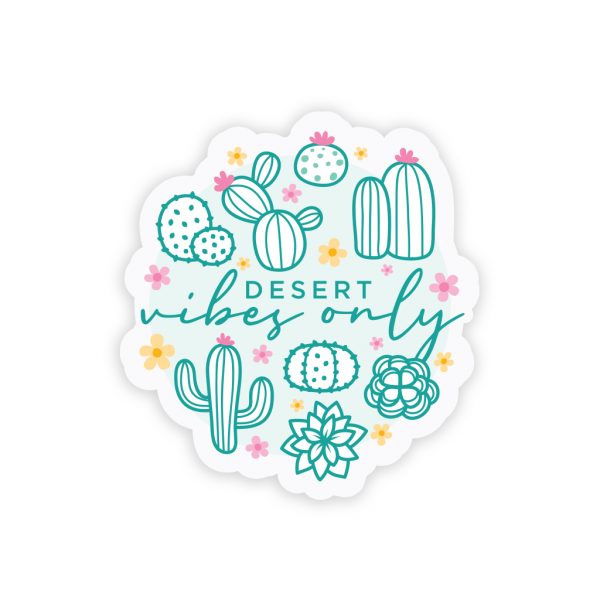 Desert Vibes Only Sticker
