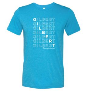 Gilbert Known for Kindness T Shirt